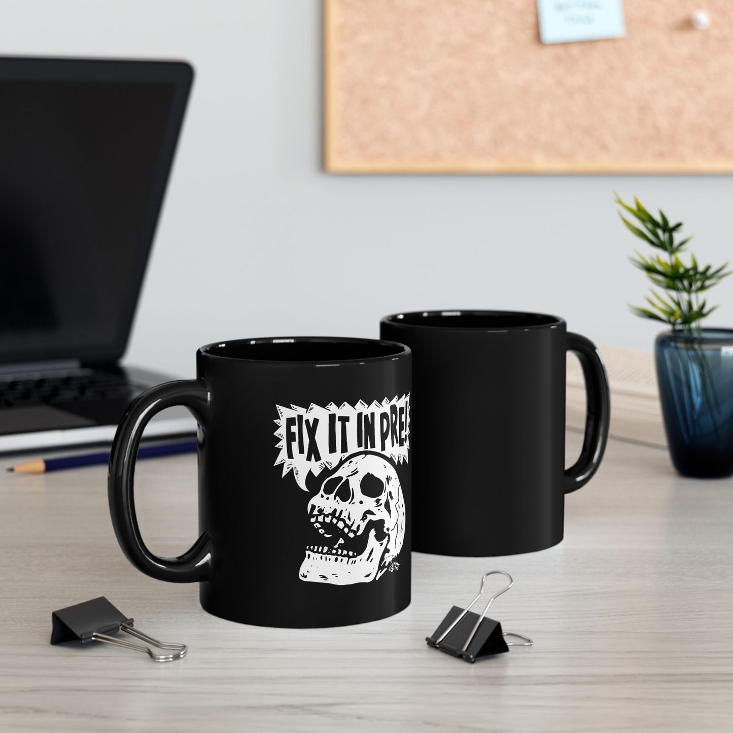 "Fix It In Pre!" Black Ceramic Mug