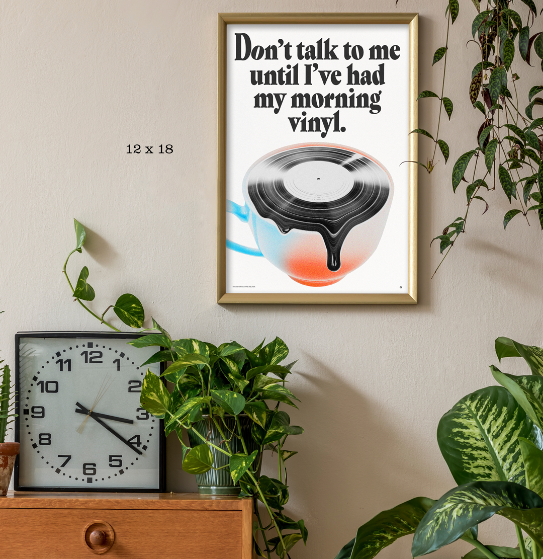 Morning Vinyl - Rolled Poster