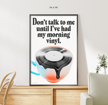 Morning Vinyl - Rolled Poster