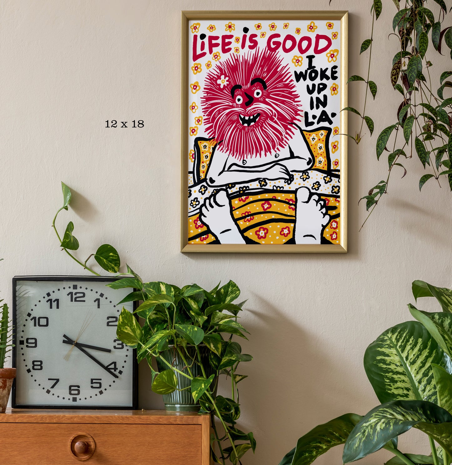 Life Is Good I Woke Up In LA - Giclée Print